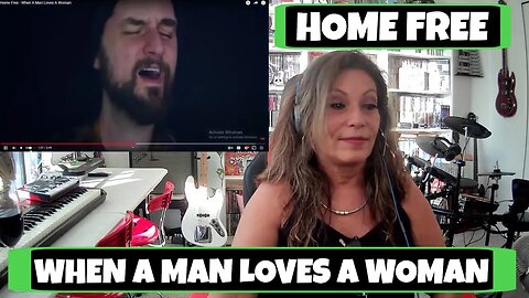 HOME FREE: When a Man Loves a Woman | TSEL Home Free Reaction