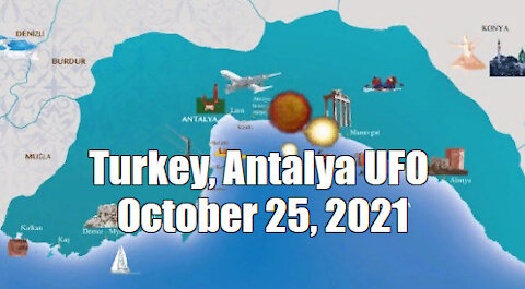Turkey, Antalya UFO October 25, 2021