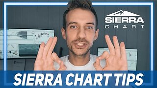 How To Use Sierra Charts | Chart Definition, Hot Keys, And Tips That Will Save You Time!