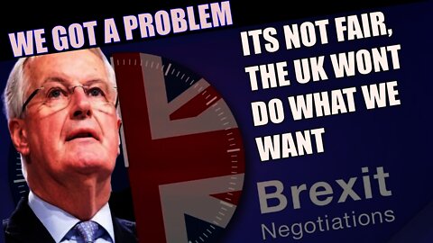 Michel Barnier Gets Salty The UK Wont Cave In To EU Demands