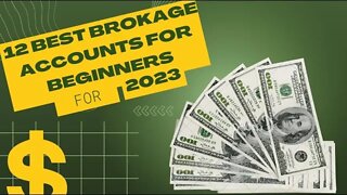 12 Best Brokerage Account for Beginners in 2023