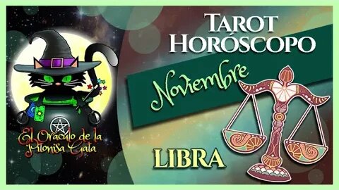 🌸LIBRA🌸noviembre 2023🧙‍♂️TAROT Predicción signos del HORÓSCOPO 😺