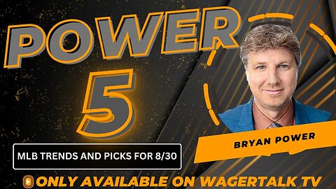 MLB Picks and Predictions Today on the Power Five with Bryan Power {8-30-23}