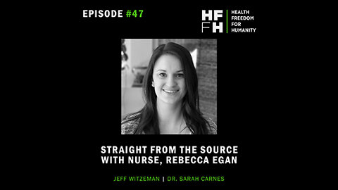 HFfH Podcast - Straight from the Source with Nurse, Rebecca Egan