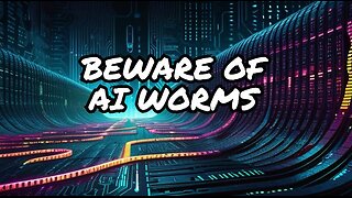 AI Worms... A Looming Cyber Threat from Man's worst Nightmare?