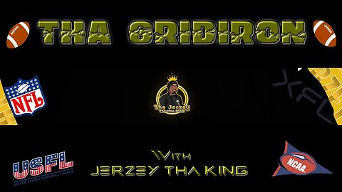 THA GRIDIRON EP 14 | USFL WK 6 & 7 NEWS, XFL LASTEST NEWS, AR12 AND JETS SB FAVS??