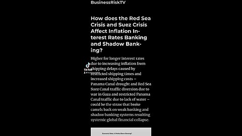 How does the Red Sea Crisis and Suez Crisis Affect Inflation Interest Rates Banking & Shadow Banking