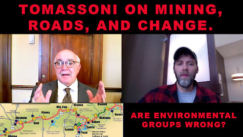 David Tomassoni - MINING, POLYMET, ROADS, and being Independent. What Northern Minnesota needs.