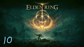 Elden Ring (part 10)