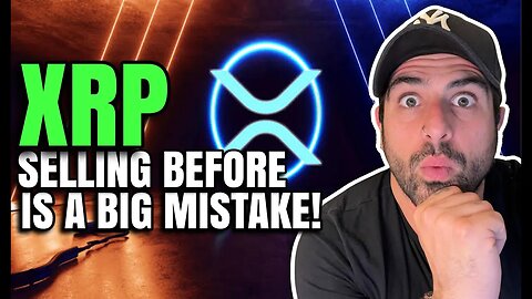 🤑 XRP RIPPLE SELLING BEFORE SEC LAWSUIT IS OVER COULD BE COSTLY 🤑