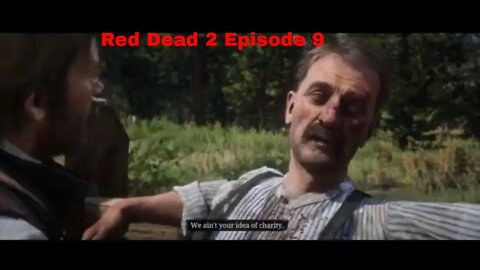 Red Dead Redemption 2 Playthrough Episode 9