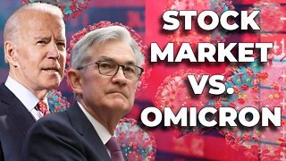 Omicron Is Getting Worse | How Will It Impact The Stock Market