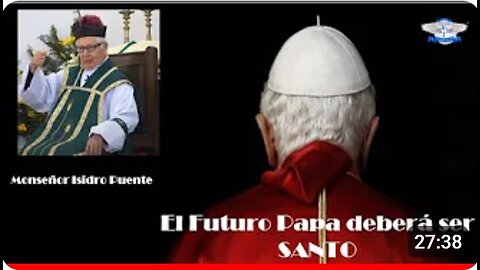 El Futuro Papa deberá ser SANTO.