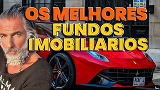 3 MELHORES FUNDOS IMOBILIÁRIOS | Os melhores FIIS