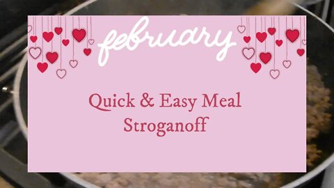 Quick and Easy Meal ~ Stroganoff