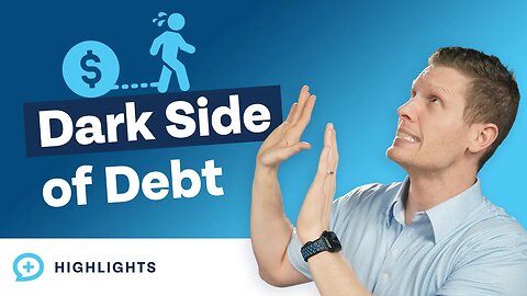 The Dark Side Of Debt: What You Need To Know