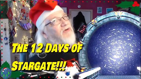 TOYG! The 12 Days of Stargate - 25th December, 2022