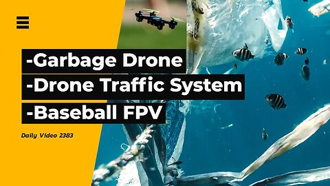 Drone Collecting Harbour Garbage, CLOROBUR Drone Traffic Management, Baseball Drone Views
