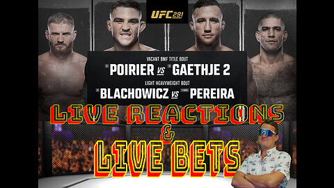 UFC 291: Live Reactions & Live Bets