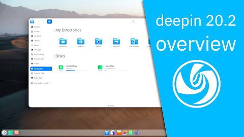 deepin 20.2 overview | Beautiful and Wonderful