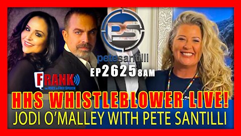 EP 2625-8AM HHS Whistleblower Jodi O'Malley Joins Pete Santilli Live
