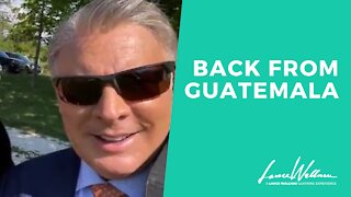 Yesterday I was in Guatemala | Lance Wallnau