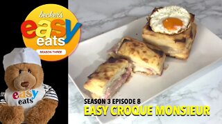 S03E08 Becker's Easy Eats: Easy Croque Monsieur