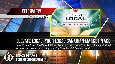 Elevate Local: Your Local Canadian Marketplace | Travis MacDonald and Amir Kendic