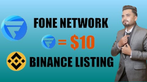 🔥Biggest New😱 FONE TOKEN BINANCE LISTING || FONE TOKEN PRICE PREDICTION || 1 = $10