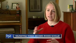 'I was just completely shocked:' Wauwatosa woman becomes Rhodes Scholar