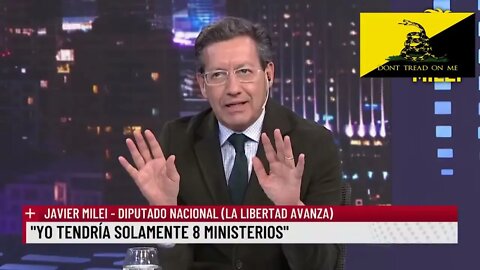 2022 10 15 Javier Milei: "Este es un gobierno de brutos"