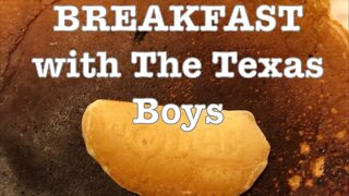 Texas Breakfast LIVE// The Texas Boys