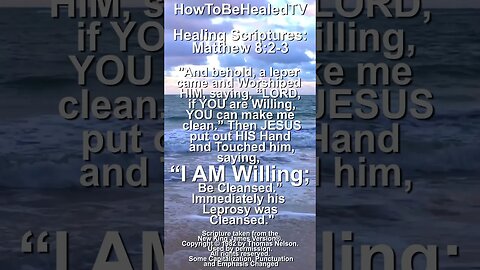 Healing Scriptures Concepts 📖 JESUS is Always Willing ✝️ Matthew 8:2-3 #healingscriptures