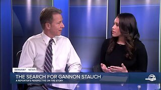 The search for Gannon Stauch: A reporter's perspective on new evidence