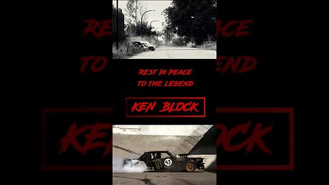 Ken Block - Rest In Peace