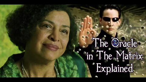 The Oracle in the Matrix Explained - Spiritual Guide - Universe Channeler - Intuitive Counselor