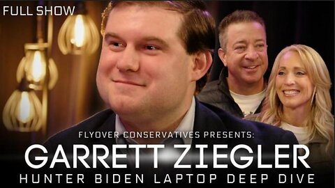 Deep Dive: Hunter Biden's Laptop From Hell & the Biden Crime Family - GARRETT ZIEGLER
