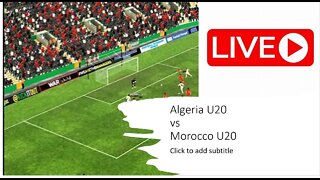 🔴Algeria vs Morocco Live stream || CAF Qualification u20 ||#Live Match today 2nd Half