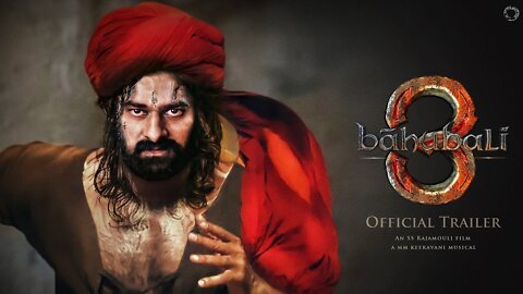 BAAHUBALI 3 Official Trailer | Prabhas | Tamannaah | Anushka Shetty | SS Rajamouli