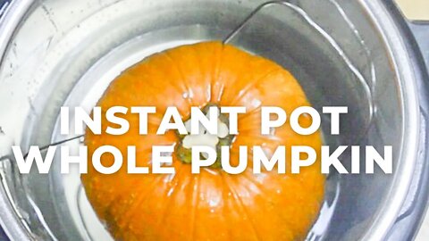 How to Cook Whole Pumpkin in Instant Pot - Flavours Treat