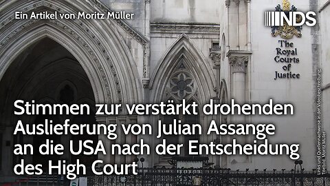 Stimmen zur verstärkt drohenden Auslieferung von Julian Assange an USA nach High-Court-Entscheidung