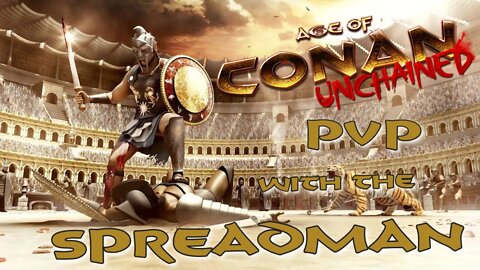 Happy Hour w/ Spread - Monday Night War in Age of Conan +! Chivalry 2! #pvp #cc