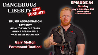 Dangerous Liberty Ep84 - What's Next? - Tonight at 8:30PM