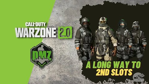 🔴 LIVE • A Long Way to 2nd Slots • MW2 DMZ Gameplay