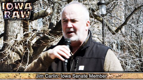 Iowa Senate Member Jim Carlin - The Elites at the Top Rob this Country with Inflation