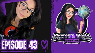 Chit chat- Chill stream 🌎Wicked's World #43 LIVE!🌎