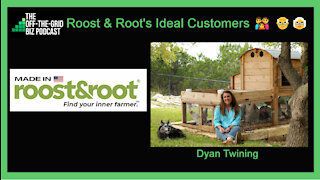 Roost & Root's Ideal Customers 👪 👴👵