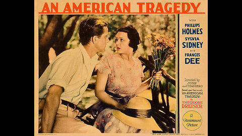 "An American Tragedy" (1931) A Josef von Sternberg Photoplay