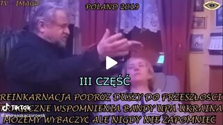 TRAGICZNE WSPOMNIENIA BANDY UPA,WOJNA UKRAINA -PODRÓZ DUSZY DO PRZESZŁOŚCI TV IMAGO 2019/CZĘŚĆ III/