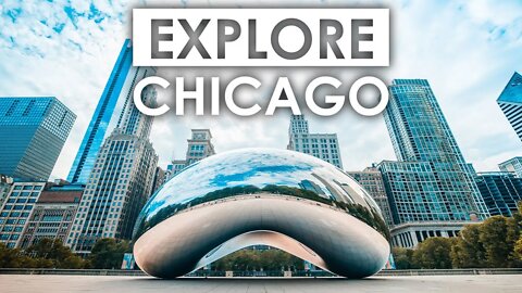 EXPLORE CHICAGO | BEST PLACE TO VISIT | CHICAGO TRAVEL GUIDE | TOUR